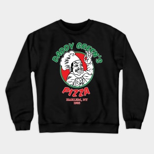 Daddy Green's Pizza Crewneck Sweatshirt